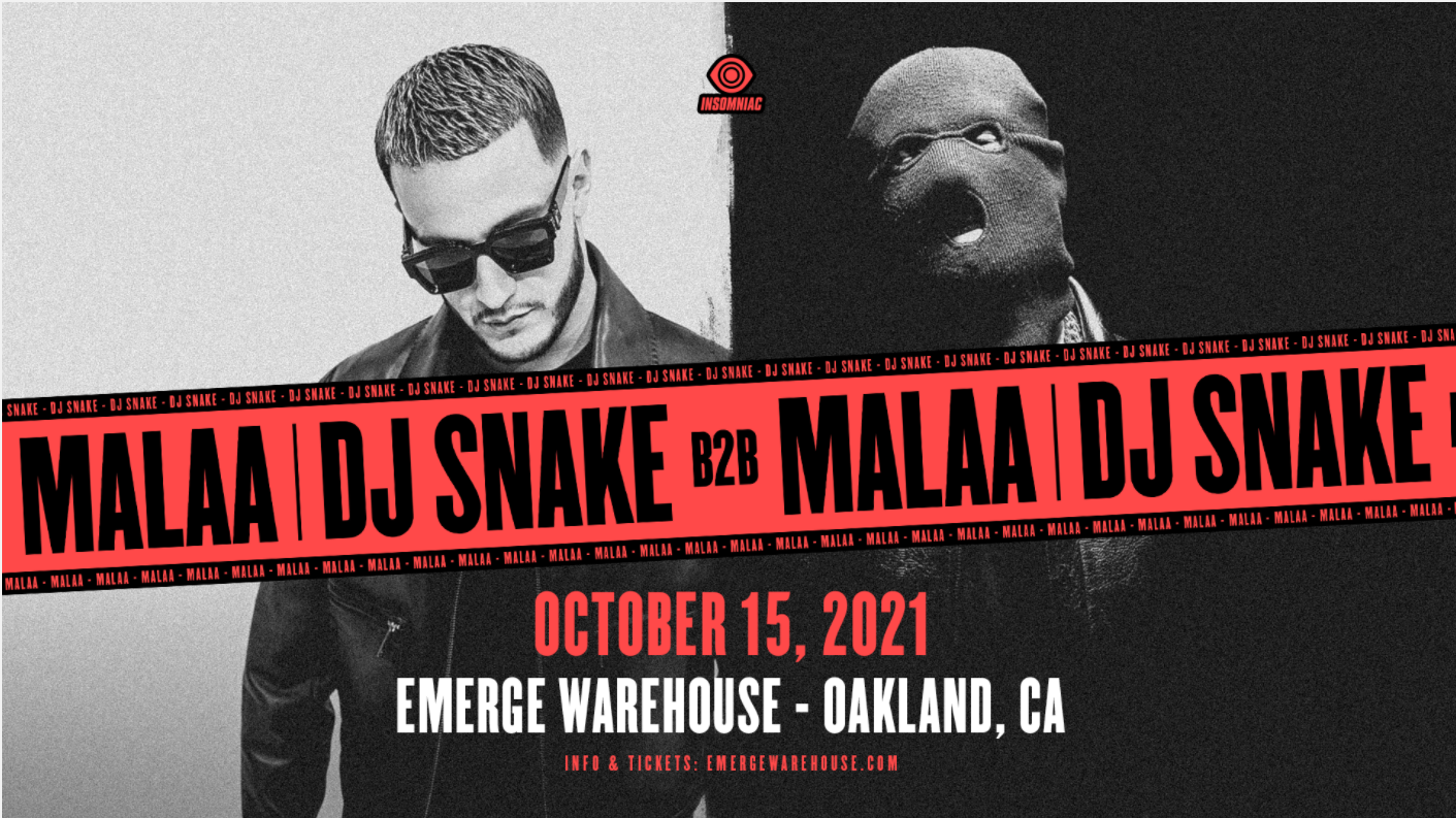 DJ Snake B2B Malaa - POSTPONED