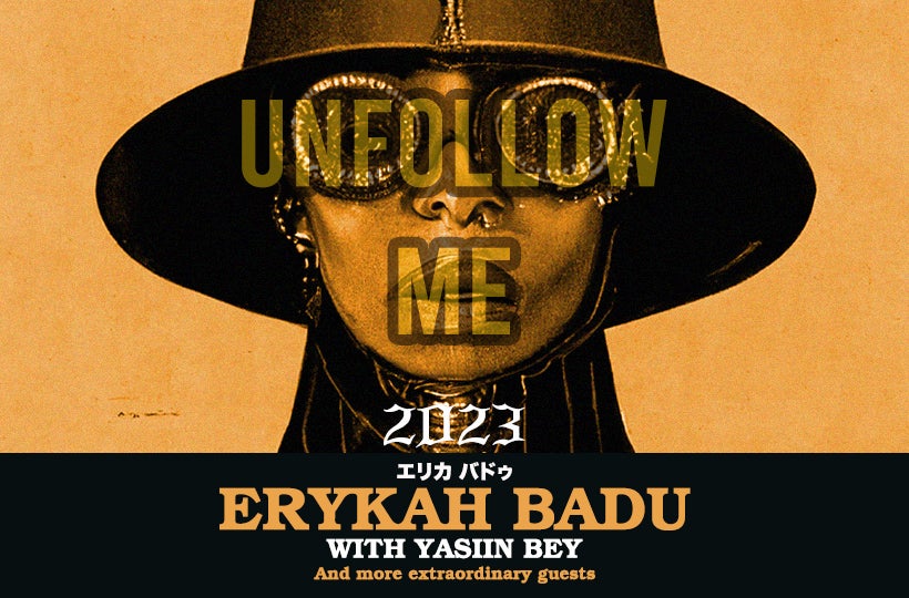 Erykah Badu: Unfollow Me Tour