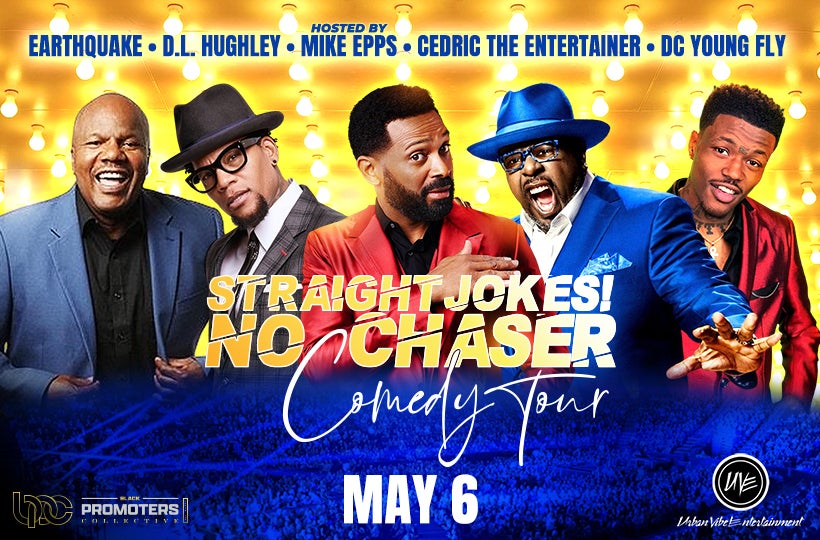Straight Jokes! No Chaser Comedy Tour Mike Epps, Cedric the Entertainer